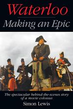Waterloo — Making an Epic
