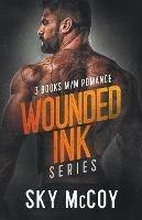 Wounded Inked Series: M/M Romance 3 Books