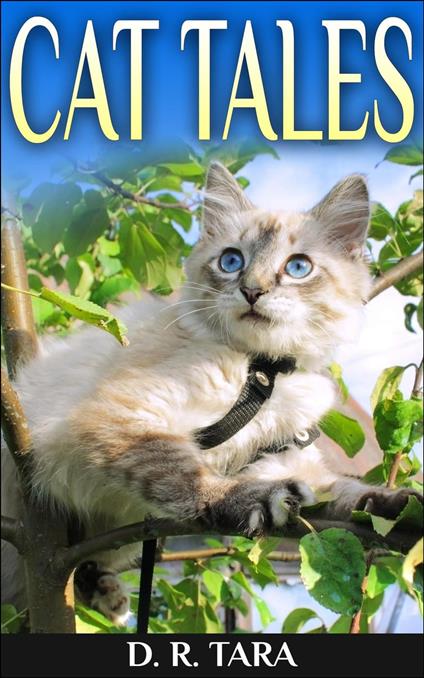 Cat Tales - D. R. Tara - ebook
