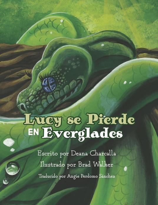 Lucy se pierde en Everglades - Deana Charcalla - ebook