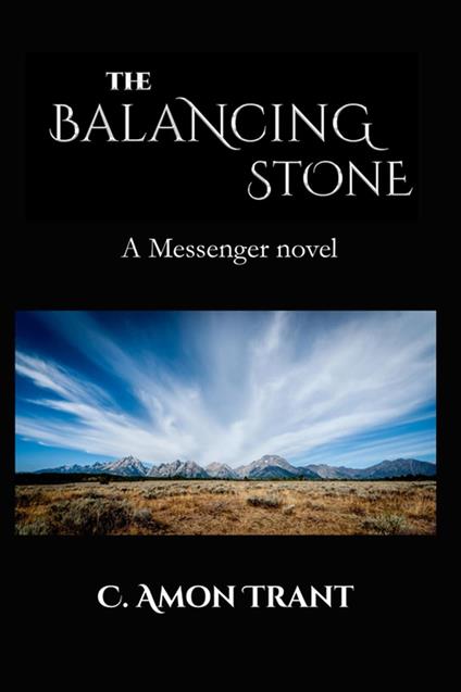 The Balancing Stone - C. Amon Trant - ebook