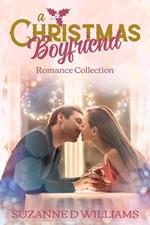 A Christmas Boyfriend Romance Collection