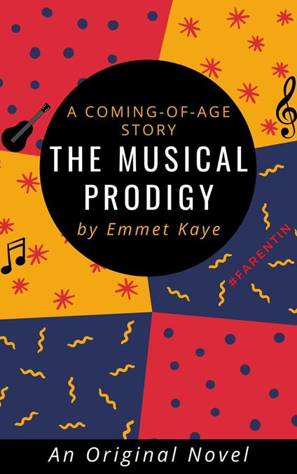 The Musical Prodigy - Emmet Kaye - ebook