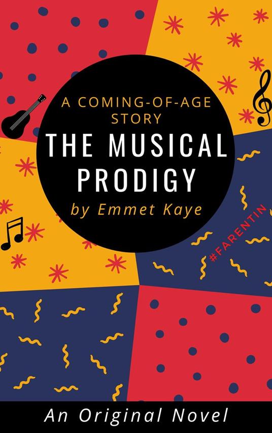 The Musical Prodigy - Emmet Kaye - ebook