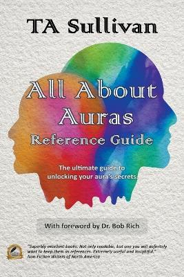 All About Auras Reference Guide - Ta Sullivan - cover