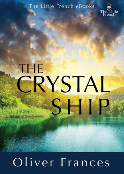 The Crystal Ship