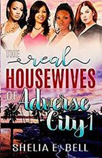 The Real Housewives of Adverse City