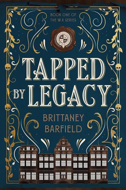 Tapped By Legacy - Brittaney Barfield - ebook