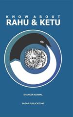 Know about Rahu & Ketu