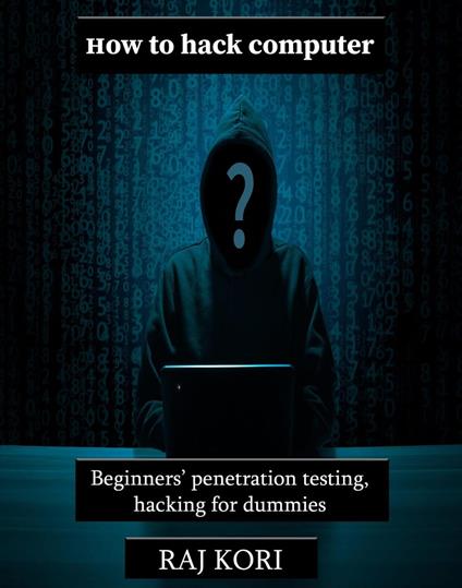 How to Hack Computer