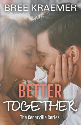Better Together - Bree Kraemer - cover