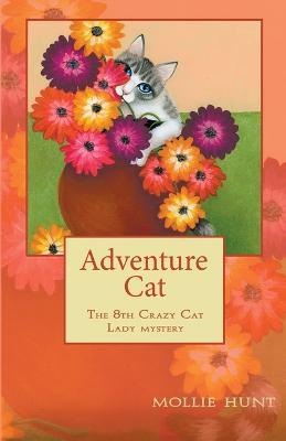 Adventure Cat - Mollie Hunt - cover