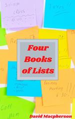 Four Books of Lists