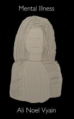 Mental Illness - Ali Noel Vyain - cover