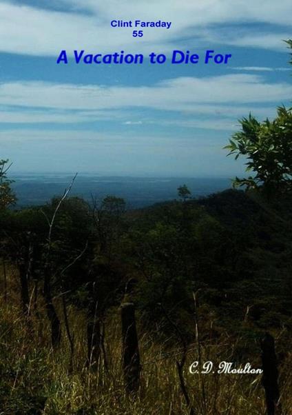 A Vacation to Die For