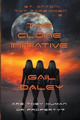 The Clone Initiative - Gail Daley - cover