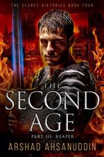 The Second Age: Reaper