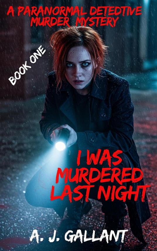 I Was Murdered Last Night