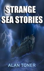 Strange Sea Stories