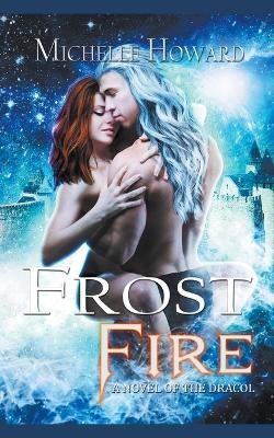 Frost Fire - Michelle Howard - cover