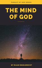 The Mind of God