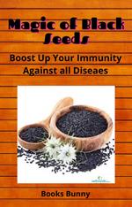 Magic of Black Seeds