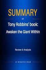 Summary of Tony Robbins' book: Awaken the Giant Within