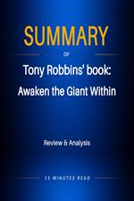 Summary of Tony Robbins' book: Awaken the Giant Within