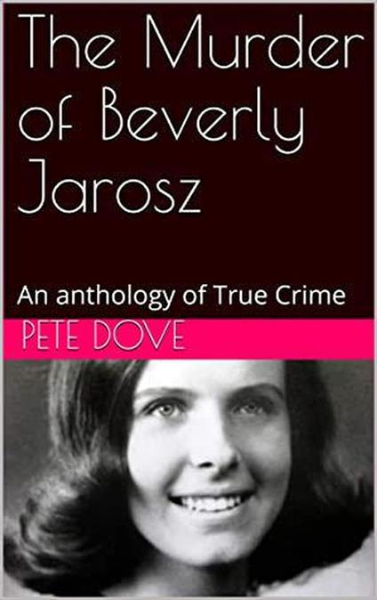 The Murder of Beverly Jarosz
