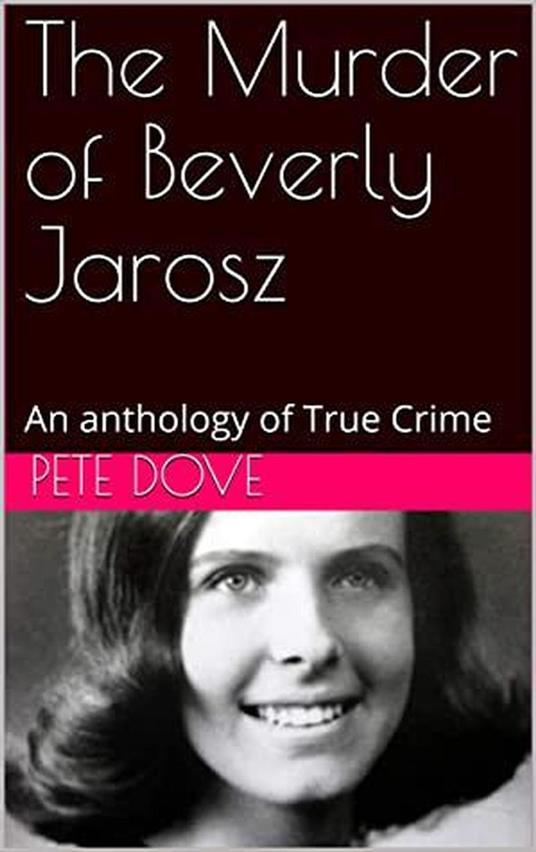 The Murder of Beverly Jarosz