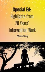 Special Ed: Highlights from 20 Years' Intervention Work