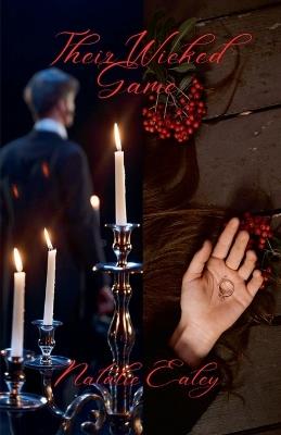 Their Wicked Game - Natalie Ealey - cover