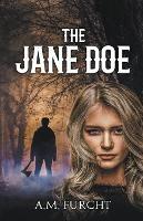 The Jane Doe - A M Furcht - cover