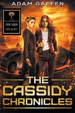 The Cassidy Chronicles Volume 1