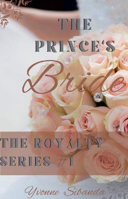 The Prince's Bride - Yvonne Sibanda - cover