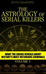 The Astrology of Serial Killers