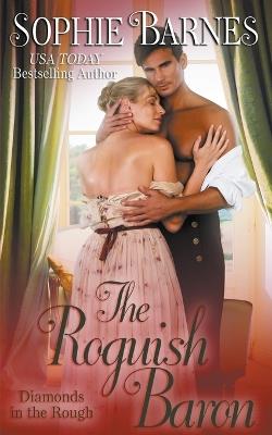 The Roguish Baron - Sophie Barnes - cover
