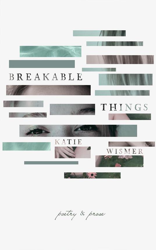 Breakable Things