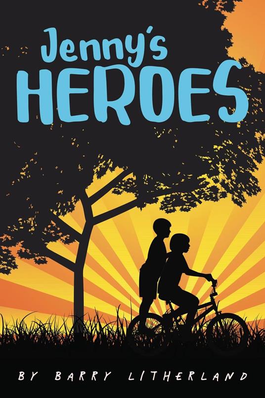 Jenny's Heroes - Barry Litherland - ebook