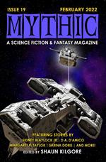Mythic #19: February 2022