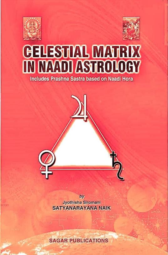 Celestial Matrix in Naadi Astrology