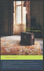 Hidden Treasures: A Glimpse To The Unseen Realms