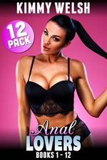Anal Lovers 12-Pack : Books 1 – 12 (Anal Sex Erotica)