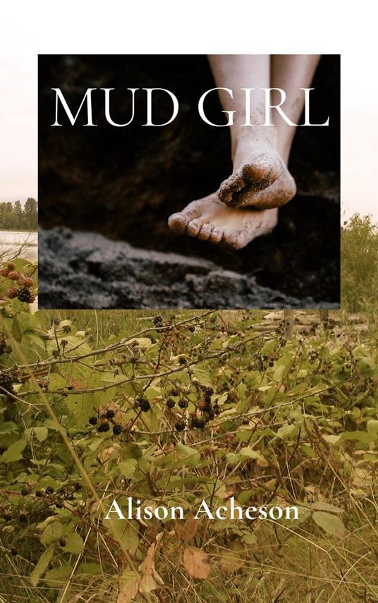Mud Girl - Alison Acheson - ebook