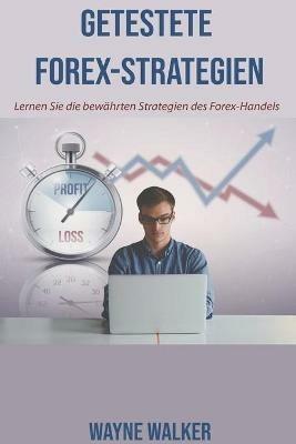 Getestete Forex-Strategien - Wayne Walker - cover