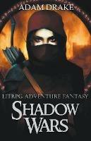 Shadow Wars: LitRPG Adventure Fantasy