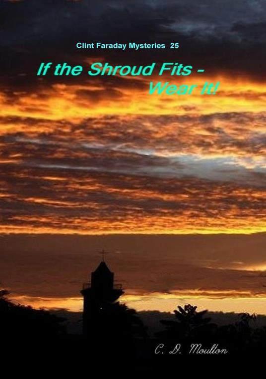 If the Shroud Fits - Wear It!