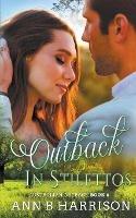 Outback in Stilettos - Ann B Harrison - cover