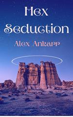 Hex Seduction