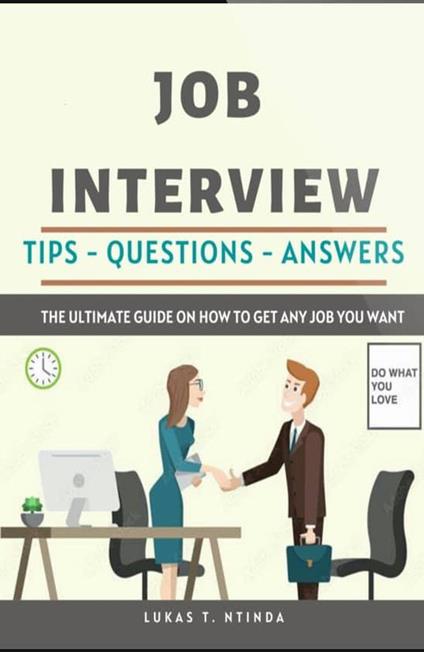 Job Interview Guide - Lukas Ntinda - ebook